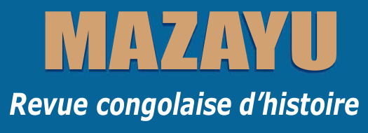 MAZAYU — Revue congolaise d’histoire